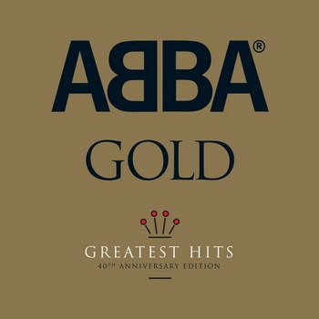 ABBA - «Gold (Anniversary Edition)» *****