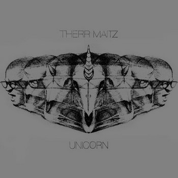 Therr Maitz - «Unicorn» ***