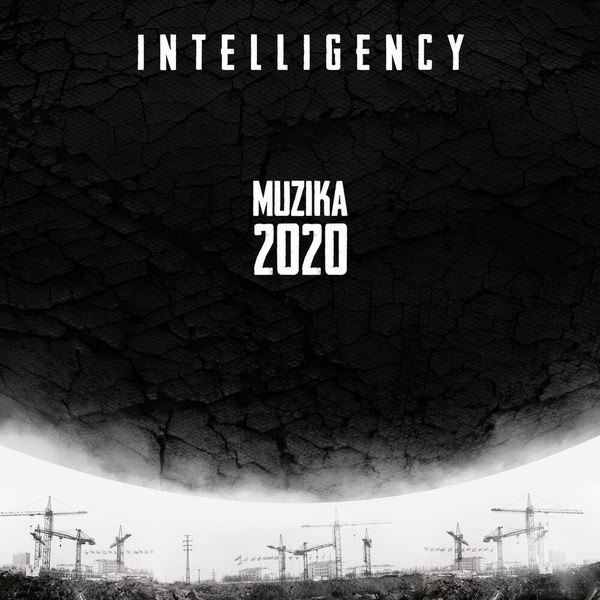 Intelligency выпустили «Muzika 2020» (Слушать)