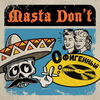 Рецензия: Masta Don't - «Офигенный»